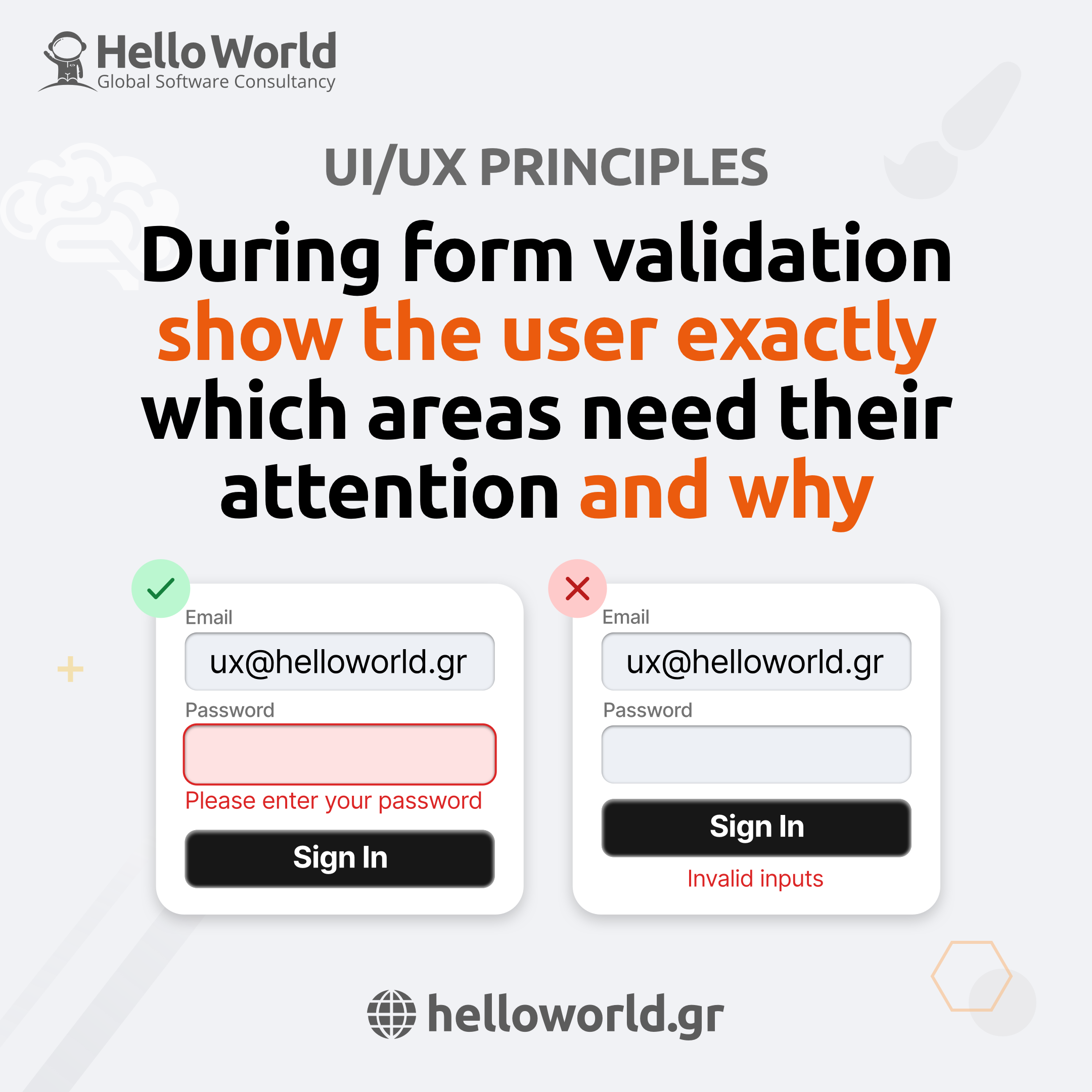 Show the users exactly which fields need their attention and why